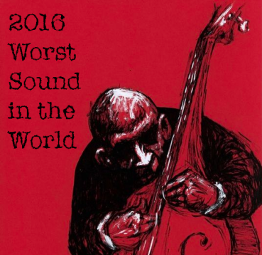 Worst Sound in the World Contest